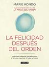 FELICIDAD DESPUÉS DEL ORDEN, LA | 9788403503816 | KONDO, MARIE