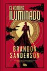 HOMBRE ILUMINADO, EL (UNA NOVELA DEL COSMERE) | 9788410381582 | SANDERSON, BRANDON