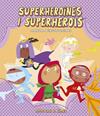 SUPERHEROINES I SUPERHEROIS. MANUAL D'INSTRUCCIONS | 9788418133305 | CALI, DAVIDE