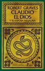 CLAUDIO EL DIOS Y SU ESPOSA MESALINA | 9788435062626 | GRAVES, ROBERT