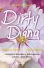DIRTY DIANA 1 | 9788408301677 | FESTE, SHANA/BESSER, JEN