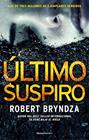 ULTIMO SUSPIRO | 9788417805609 | BRYNDZA, ROBERT