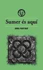 SUMER ÉS AQUÍ | 9791399014686 | ANNA PANTINAT