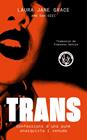 TRANS | 9788412782417 | GRACE, LAURA JANE