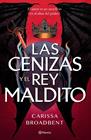 REINOS DE NYAXIA 2. LAS CENIZAS Y EL REY MALDITO | 9788408303619 | BROADBENT, CARISSA