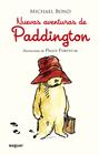 NUEVAS AVENTURAS DE PADDINGTON | 9788427901582 | BOND, MICHAEL