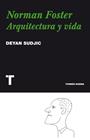 NORMAN FOSTER | 9788475069395 | SUDJIC, DEYAN