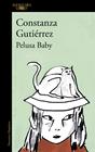 PELUSA BABY  | 9788420462547 | GUTIÉRREZ, CONSTANZA
