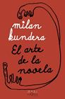 ARTE DE LA NOVELA, EL | 9788411070799 | KUNDERA, MILAN