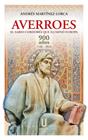AVERROES:SABIO CORDOBES QUE ILUMINO EUROPA | 9791399104066 | MARTINEZ LORCA, ANDRES