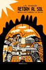 RETORN AL SOL | 9788494823817 | FRANCESC, J.M