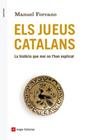 JUEUS CATALANS, ELS | 9788416139163 | FORCANO, MANUEL