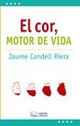 COR: MOTOR DE VIDA, EL | 9788413030692 | CANDELL RIERA, JAUME