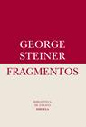 FRAGMENTOS | 9788416396689 | STEINER, GEORGE