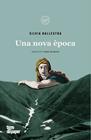 UNA NOVA EPOCA  | 9788418705090 | BALLESTRA, SILVIA
