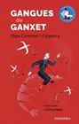 GANGUES DE GANXET | 9788410387195 | COLOMER I FALGUERA, OLGA