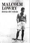 DETRÁS DEL VOLCÁN | 9788494108747 | LOWRY, MALCOLM
