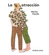 ATRACCIÓN, LA | 9791387922481 | FAYOLLE, MARION