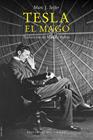 TESLA, EL MAGO | 9788418227486 | SEIFER, MARC J/