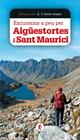 EXCURSIONS A PEU PER AIGÜESTORTES I SANT MAURICI | 9788490349564 | GREGORI I PONS, FRANCESC XAVIER