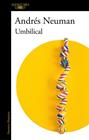 UMBILICAL | 9788420462691 | NEUMAN, ANDRÉS