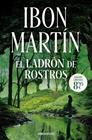EL LADRÓN DE ROSTROS (INSPECTORA ANE CESTERO 3) | 9788466395755 | MARTÍN, IBON