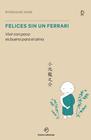 FELICES SIN UN FERRARI | 9788416261499 | KOYKE, RYUNOSUKE