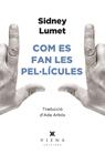 COM ES FAN LES PEL·LÍCULES | 9788494906695 | LUMET, SIDNEY