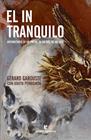 INTRANQUILO, EL | 9788419158543 | GAROUSTE, GÉRARD/PERRIGNON, JUDITH