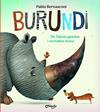 BURUNDI - DE FALSOS GOSSOS I VERITABLES LLEONS - C | 9789876378901 | BERNASCONI, PABLO