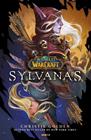 NOVELA WORLD OF WARCRAFT SYLVANAS | 9788411017466 | GOLDEN, CHRISTIE