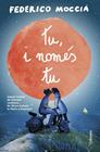 TU I NOMES TU | 9788466418485 | MOCCIA, FEDERICO