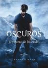 RETORNO DE LOS CAÍDOS, EL (OSCUROS 6) | 9788490437872 | KATE, LAUREN