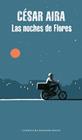 NOCHES DE FLORES, LAS | 9788439710462 | AIRA, CESAR