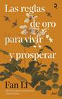 REGLAS DE ORO PARA VIVIR Y PROSPERAR, LAS | 9788434440180 | LI, FAN