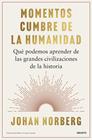 MOMENTOS CUMBRE DE LA HUMANIDAD | 9788423439720 | NORBERG, JOHAN