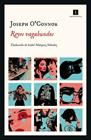 REYES VAGABUNDOS | 9788418668852 | O’CONNOR, JOSEPH