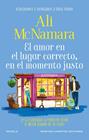 AMOR EN EL LUGAR CORRECTO, EN EL MOMENTO JUSTO, EL | 9791387575625 | MCNAMARA, ALI
