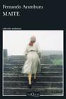 MAITE | 9788411077484 | ARAMBURU, FERNANDO