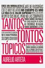 TANTOS TONTOS TÓPICOS | 9788408119302 | ARTETA, AURELIO