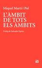 AMBIT DE TOTS ELS ÀMBITS, L' | 9788429779233 | MARTÍ I POL, MIQUEL