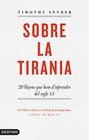 SOBRE LA TIRANIA | 9788497102681 | SNYDER, TIMOTHY