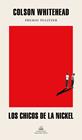 LOS CHICOS DE LA NICKEL | 9788439735892 | WHITEHEAD, COLSON