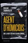 AGENT D'HOMICIDIS | 9791387653446 | TARRUELLA, ÓSCAR