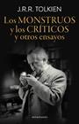 MONSTRUOS Y LOS CRÍTICOS, LOS | 9788445015032 | TOLKIEN, J. R. R.