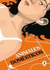 ANIMALES DOMÉSTICOS | 9788419981233 | BAGNARELLI, BIANCA