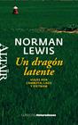 UN DRAGÓN LATENTE | 9788494105258 | LEWIS, NORMAN