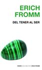 DEL TENER AL SER | 9788449308611 | FROMM, ERICH