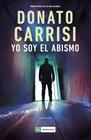 YO SOY EL ABISMO | 9788419834812 | CARRISI, DONATO