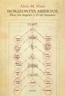 HORIZONTES ABIERTOS | 9788419419644 | HAAS, ALOIS M.